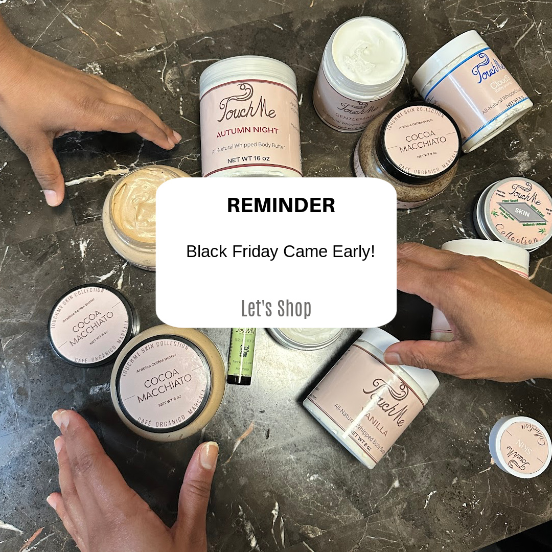 Assorted body butter containers on a dark surface with a 'Black Friday' reminder overlay.